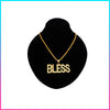Dope Bless Necklace